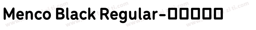 Menco Black Regular字体转换